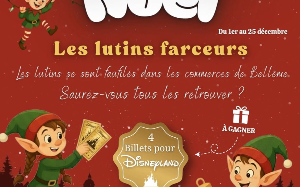 🎄 Jeu de Noël 2025 Les Lutins Farceurs débarquent à Bellême !